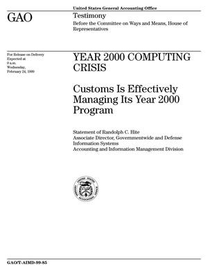 Year 2000 Computing Crisis: Customs Is Effectively Managing Its Year 2000 Program