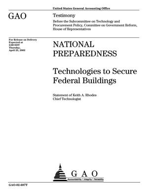 National Preparedness: Technologies to Secure Federal Buildings