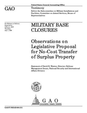 Military Base Closures: Observations on Legislative Proposal for No-Cost Transfer of Surplus Property