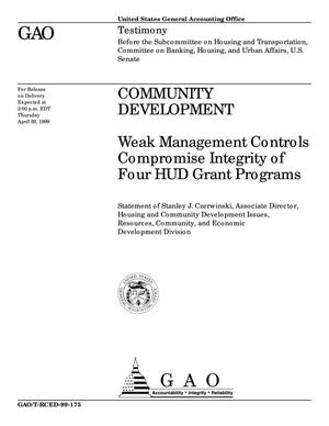 Community Development: Weak Management Controls Compromise Integrity of Four HUD Grant Programs