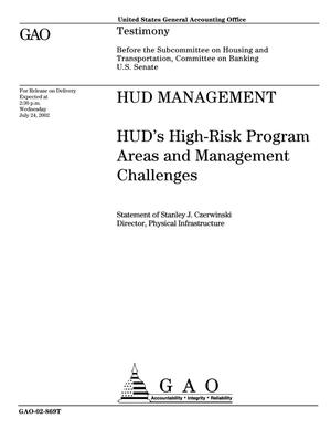 HUD Management: HUD's High-Risk Program Areas and Management Challenges