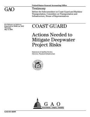 Coast Guard: Actions Needed to Mitigate Deepwater Project Risks