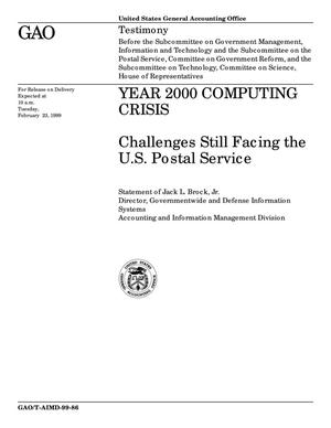 Year 2000 Computing Crisis: Challenges Still Facing the U.S. Postal Service