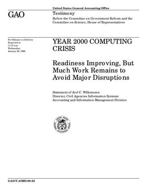 Year 2000 Computing Crisis: Readiness Improving, But Much Work Remains to Avoid Major Disruptions