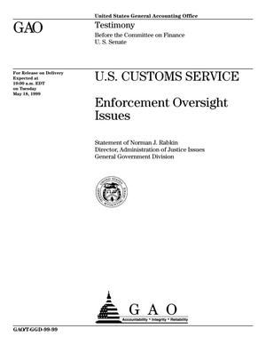U.S. Customs Service: Enforcement Oversight Issues