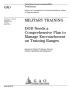 Text: Military Training: DOD Needs a Comprehensive Plan to Manage Encroachm…