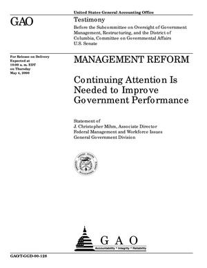 Management Reform: Continuing Attention Is Needed to Improve Government Performance
