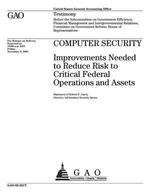Computer Security: Improvements Needed to Reduce Risk to Critical Federal Operations and Assets