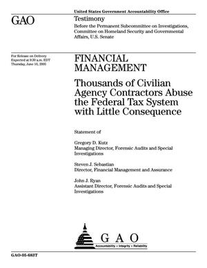 Financial Management: Thousands of Civilian Agency Contractors Abuse the Federal Tax Systems with Little Consequence
