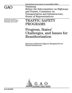 Traffic Safety Programs: Progress, States' Challenges, and Issues for Reauthorization