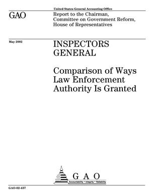Inspectors General: Comparison of Ways Law Enforcement Authority Is Granted