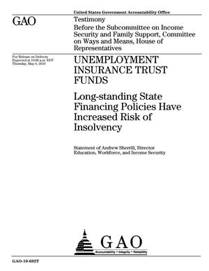 Unemployment Insurance Trust Funds: Long-standing State Financing Policies Have Increased Risk of Insolvency