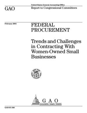 Federal Procurement: Trends and Challenges in Contracting With Women-Owned Small Businesses