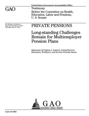 Private Pensions: Long-standing Challenges Remain for Multiemployer Pension Plans