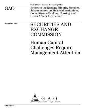 Securities And Exchange Commission: Human Capital Challenges Require Management Attention