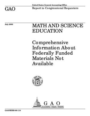 Math and Science Education: Comprehensive Information About Federally Funded Materials Not Available