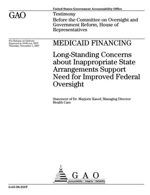 Medicaid Financing: Long-Standing Concerns about Inappropriate State Arrangements Support Need for Improved Federal Oversight