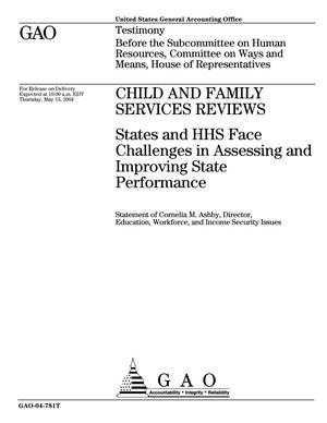 Child And Family Services Reviews: States and HHS Face Challenges in Assessing and Improving State Performance