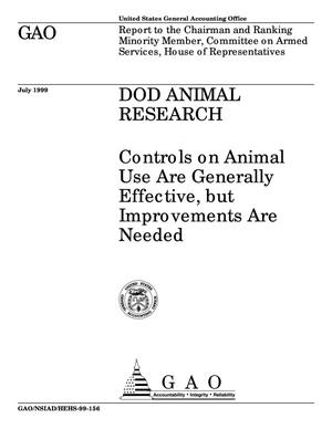 DOD Animal Research: Controls on Animal Use Are Generally Effective, but Improvements Are Needed