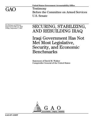 Securing, Stabilizing, and Rebuilding Iraq: Iraqi Government Has Not Met Most Legislative, Security, and Economic Benchmarks