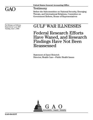 Gulf War Illnesses: Federal Research Efforts Have Waned, and Research Findings Have Not Been Reassessed