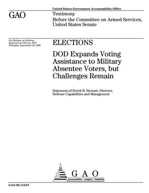 Elections: DOD Expands Voting Assistance to Military Absentee Voters, but Challenges Remain