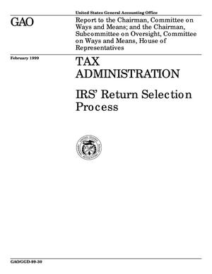 Tax Administration: IRS' Return Selection Process