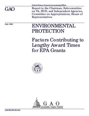 Environmental Protection: Factors Contributing to Lengthy Award Times for EPA Grants