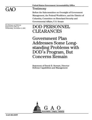 DOD Personnel Clearances: Government Plan Addresses Some Longstanding Problems with DOD's Program, But Concerns Remain