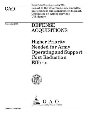 Defense Acquisitions: Higher Priority Needed for Army Operating and Support Cost Reduction Efforts