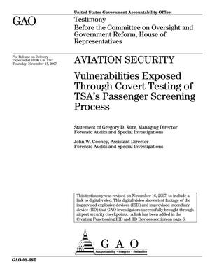 Aviation Security: Vulnerabilities Exposed Through Covert Testing of TSA's Passenger Screening Process