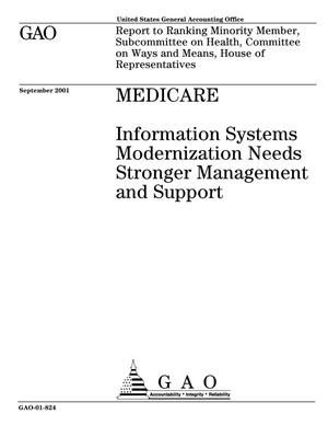 Medicare: Information Systems Modernization Needs Stronger Management and Support