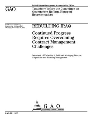 Rebuilding Iraq: Continued Progress Requires Overcoming Contract Management Challenges