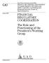 Report: Financial Regulatory Coordination: The Role and Functioning of the Pr…