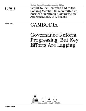 Cambodia: Governance Reform Progressing, But Key Efforts Are Lagging