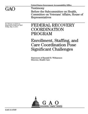 Federal Recovery Coordination Program: Enrollment, Staffing, and Care Coordination Pose Significant Challenges