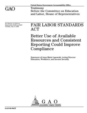 Fair Labor Standards Act: Better Use of Available Resources and Consistent Reporting Could Improve Compliance
