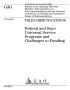 Report: Telecommunications: Federal and State Universal Service Programs and …