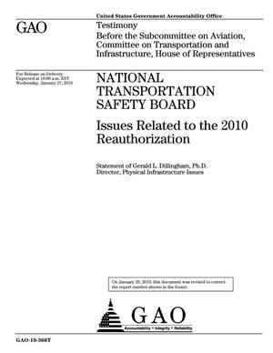 National Transportation Safety Board: Issues Related to the 2010 Reauthorization