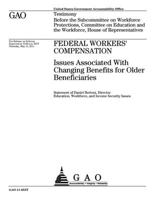 Federal Workers' Compensation: Issues Associated With Changing Benefits for Older Beneficiaries