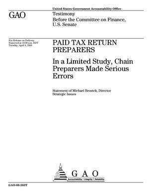 Paid Tax Return Preparers: In a Limited Study, Chain Preparers Made Serious Errors