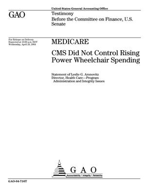 Medicare: CMS Did Not Control Rising Power Wheelchair Spending
