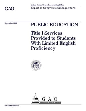 Public Education: Title I Services Provided to Students With Limited English Proficiency