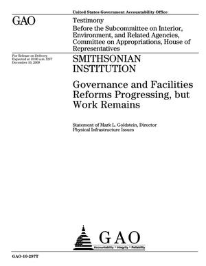 Smithsonian Institution: Governance and Facilities Reforms Progressing, but Work Remains