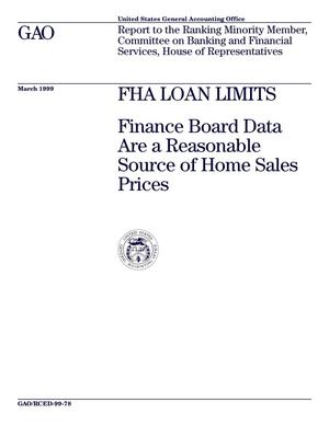 FHA Loan Limits: Finance Board Data Are a Reasonable Source of Home Sales Prices