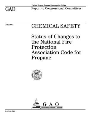 Chemical Safety: Status of Changes to the National Fire Protection Association Code for Propane
