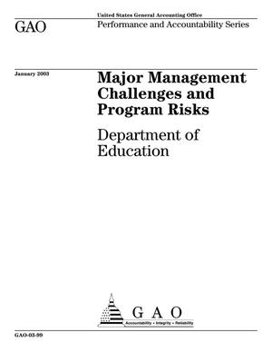Major Management Challenges and Program Risks: Department of Education