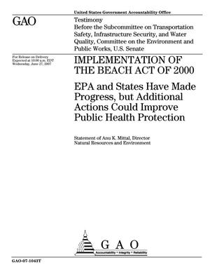 Implementation of the Beach Act of 2000: EPA and States Have Made Progress, but Additional Actions Could Improve Public Health Protection