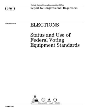 Elections: Status and Use of Federal Voting Equipment Standards