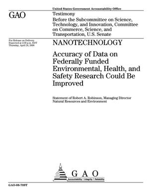 Nanotechnology: Accuracy of Data on Federally Funded Environmental, Health, and Safety Research Could Be Improved
